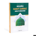 Mustafa Akten - Delilleriyle Hanefi İlmihali Namaz ve Oruç Kitabı
