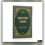 Tecvid Kuralları Nelerdir?